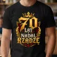 Koszulka Męska Na 70 Prezent Dla Mężczyzny: 70 Nadal Rządzę