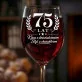 Kieliszek Do Wina Dla 75 Latka Prezent Na 75 Urodziny Dla Mężczyzny: 75 Lat Z Klasą