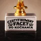 Statuetka Z Grawerem Na Walentynki Prezent Na Rocznicę Dla Mężczyzny: Certyfikowany Facet
