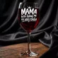 Zestaw Prezenowy Z Kieliszkiem Do Wina Dla Mamy: Mama Wie Lepiej Zestaw Prezenowy Z Kieliszkiem Do Wina Dla Mamy: Mama Wie Lepiej