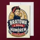 Kartka z Życzeniami Dla Bratowej Dla Kobiety: Humorystyczna Bratowa Kartka z Życzeniami Dla Bratowej Dla Kobiety: Humorystyczna Bratowa