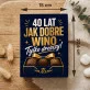 Czekoladki Na 40 Urodziny Prezent Dla Mężczyzny: 40 Lat Jak Dobre Wino