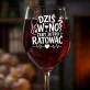 Kieliszek Do Wina Dla Studenta Medycyny Prezent Dla Mężczyzny: Dziś Wino Ratować Kieliszek Do Wina Dla Studenta Medycyny Prezent Dla Mężczyzny: Dziś Wino Ratować