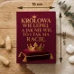 Czekoladki Na Pierwszy Dzień Mamy Prezent Dla Mamy Kobiety: Złota Królowa Racja