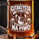 Kufel Dla Gitarzysty Prezent Dla Mężczyzny: Zanim Zagra