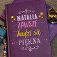 Zawsze piękna - notatnik A5 z nadrukiem