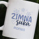 Zimna suka - Personalizowany Kubek