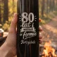 Termos Personalizowany Dla 80 Latka Prezent Na 80 Urodziny Dla Mężczyzny: 80 Lat I Wciąż W Formie
