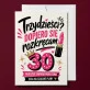 Kartka z Życzeniami Na 30 Urodziny Dla 30 Latki Kobiety: Trzydziestka Z Humorem Kartka z Życzeniami Na 30 Urodziny Dla 30 Latki Kobiety: Trzydziestka Z Humorem