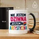 Kubek Z Nadrukiem Dla Artystycznej Duszy Prezent Dla Kobiety: Jestem Artystyczna Kubek Z Nadrukiem Dla Artystycznej Duszy Prezent Dla Kobiety: Jestem Artystyczna