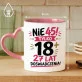 Kubek Z Nadrukiem Na 45 Urodziny Prezent Dla Kobiety: 18+ 27 Lat Doświadczenia Kubek Z Nadrukiem Na 45 Urodziny Prezent Dla Kobiety: 18+ 27 Lat Doświadczenia